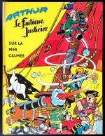 De la représentation de la flibuste dans "Arthur, le fantôme justicier"... ; couvertures pour "Sur la mer calmée" (Vaillant, 1964) et "Arthur et les rois de la Flibuste" (éd. du Kangourou, 1974)