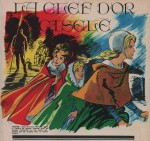 « La Clé d’or ciselée » illustration J2 magazine n° 46 (17/11/1966);