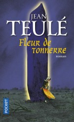 Couverture pour la version poche de « Fleur de tonnerre » (Pocket 2014) et affiche du film (2017).