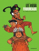 les-vieux-fourneaux-tome-6-loreille-bouchee