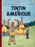 La première édition remaniée (62 planches) et en couleurs (Casterman, Tournai - Paris, 1945).