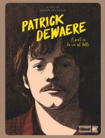 Série noire pour Patrick Dewaere (couverture et extrait : p.4 - Glénat 2021).