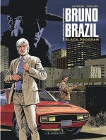les-nouvelles-aventures-de-bruno-brazil-black-program-tome-1