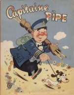 « Capitaine Pipe » Chagor (1942).