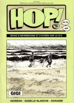 Le n° 70 de Hop ! (1er trimestre 1996) contient une interview et une bibliographie précise de Robert Gigi.