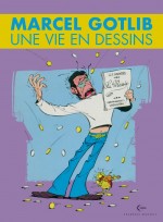 Gotlib, le chantre du signe (Champaka Brussels 2021).