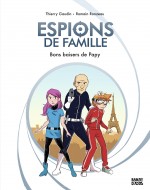 Espions de famille T1