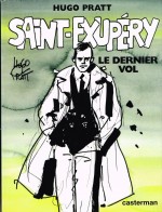 Couverture pour « Saint-Exupéry : Le Dernier vol » (Casterman, 1995).