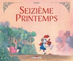 SEIZIEME PRINTEMPS C1C4 OK.indd