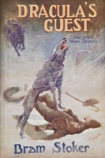 Couverture du recueil de nouvelles de Bram Stoker, « Dracula's Guest and Other Weird Stories », incluant la première édition du récit « L’Invité de Dracula » (Londres, George Routledge and Sons, 1914).