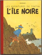 Exemplaire quasi neuf de « L’Île noire » grande image A18 — collection P. Dognon —.