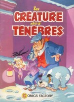 creature tenebres