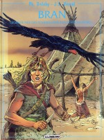 Couverture et premières planches de « Bran » (Lombard, 1993).