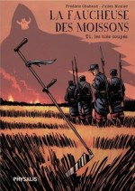 Couverture du premier tome de « La Faucheuse des moissons » (Physalis, 2013).