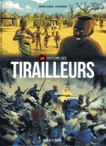 Couverture pour « Histoire des tirailleurs sénégalais » (Petit à petit, 2018).