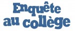 Enquête au collège titre