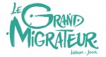 Le Grand migrateur titre