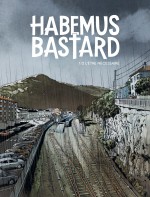Habemus Bastard 8