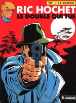 Des vacances de courtes durées... (couverture et extrait de « Ric Hochet T40 : Le Double qui tue »,  Lombard 1985).