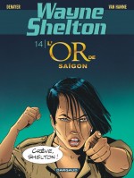 wayne-shelton-tome-14-lor-de-saigon