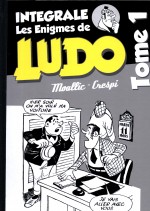 MOALLIC-CRESPI-Integrale-les-enigmes-de-Ludo-Tome-1-LUDO