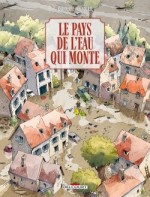 Le pays de l'eau qui monte couverture
