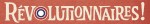 Révolutionnaires titre