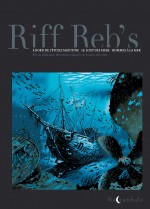 Couverture pour l'intégrale de la «Trilogie maritime » de Riff Reb's (Soleil, 2019).