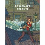 « La Menace atlante » : couverture pour la version bibliophile (Dargaud et Blake & Mortimer, 2025).