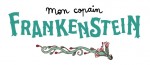 Mon copain Frankenstein titre