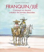 91sWmaQh6fL._SL1500_ Couverture de la réédition de « Franquin/Jijé - Comment on devient créateur de bande dessinée » par Philippe Vandooren (Niffle, 2014).