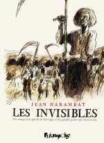 Les-Invisibles Couvertures pour « Les Invisibles » (Futuropolis, 2008), « Ulysse, les chants du retour » (Actes Sud, 2014) et l'intégrale « Hermiston » (Futuropolis, 2018).