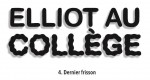 Elliot au collège T4 titre Elliot au collège T4 titre
