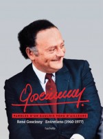 René Goscinny - paroles d'un Gaulois venu d'ailleurs