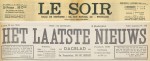À la mi-juin, Le Soir et Het Laatste Nieuws, les deux plus grands quotidiens belges, reparaissent sans l’accord de leurs propriétaires. Collection Liberas.