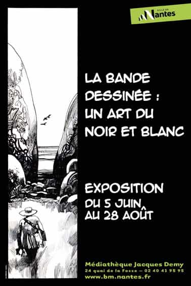 Exposition « La Bande dessinée : un art du noir et blanc » à Nantes.