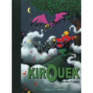 "Kirouek" par Nicolas Poupon